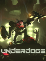 UNDERDOGS