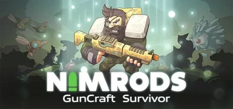 NIMRODS: 枪匠幸存者（NIMRODS: GunCraft Survivor）修改器